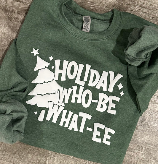 Holiday who-be what-ee