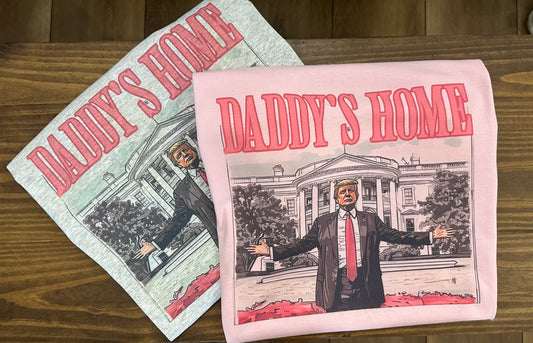 Daddy’s home