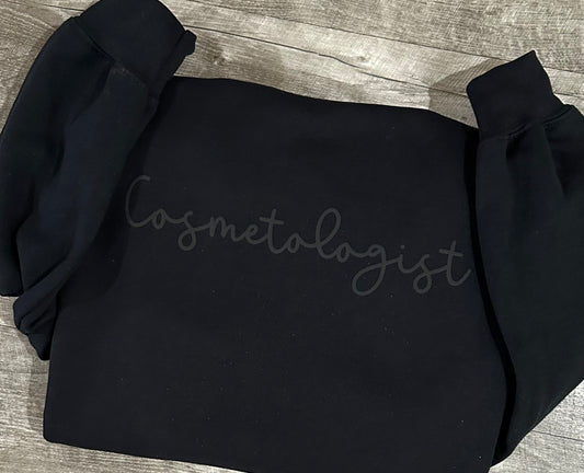 Cosmetologist puff sweatshirt