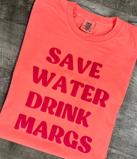 Save water drink margs